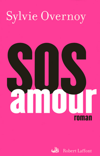 SOS Amour (9782221104705-front-cover)