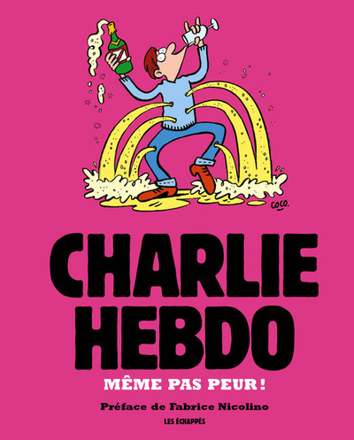 Charlie Hebdo - Même pas peur ! (9782357661271-front-cover)