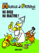 Maurice et Patapon T5: Ni Dieu ni maître ! (9782357660519-front-cover)