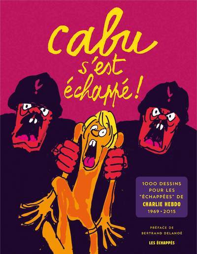 Cabu s'est échappé ! (9782357661264-front-cover)