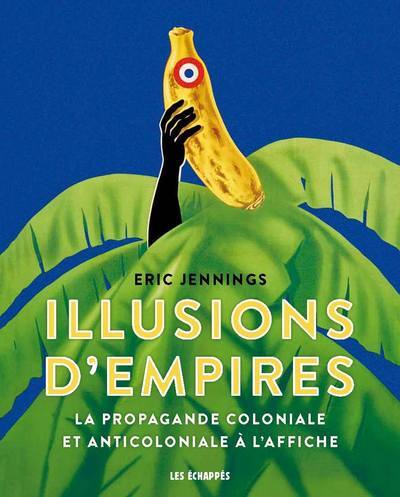 Illusions d'empires (9782357661233-front-cover)