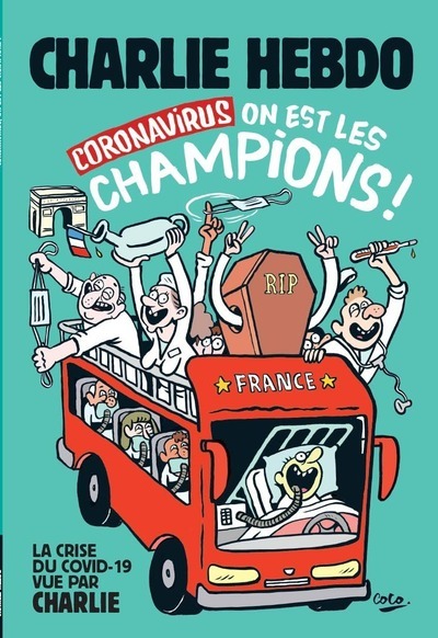 Charlie Hebdo, Coronavirus on est les champions ! (9782357661783-front-cover)