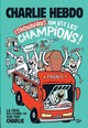 Charlie Hebdo, Coronavirus on est les champions ! (9782357661783-front-cover)