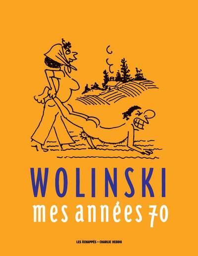Wolinski, Mes années 70 (9782357660779-front-cover)