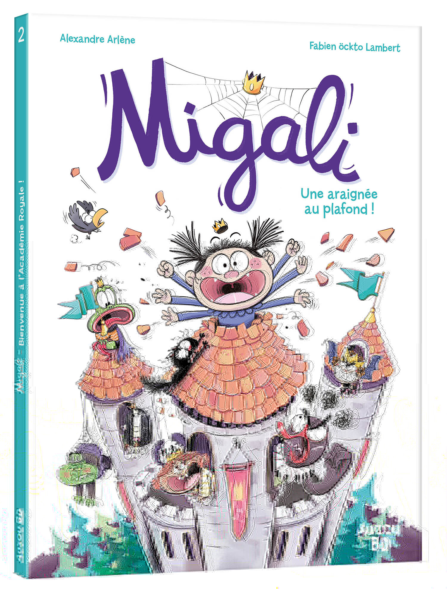 MIGALI TOME 2 - UNE ARAIGNÉE AU PLAFOND ! (9782733899052-front-cover)