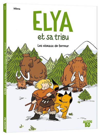 ÉLYA ET SA TRIBU - TOME 1 LES OISEAUX DE TERREUR (9782733891643-front-cover)