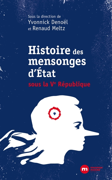Mensonges d'Etat, Une autre histoire de la Ve République (9782380944075-front-cover)