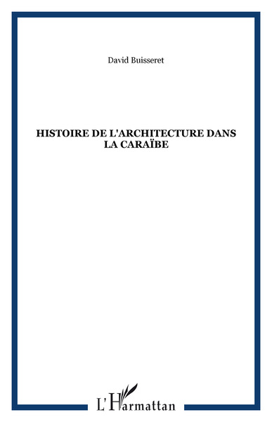Histoire de l'architecture dans la Caraïbe (9782903033514-front-cover)