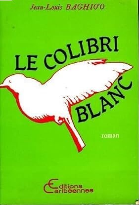 Le colibri blanc (9782903033163-front-cover)
