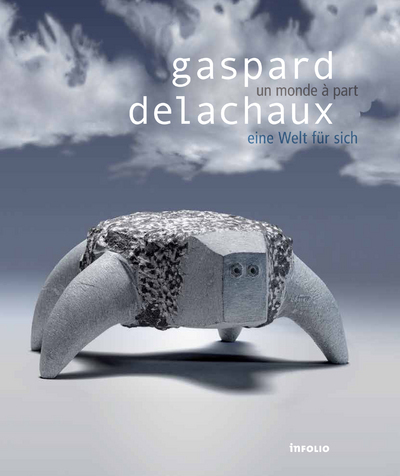 Gaspard Delachaux. Un monde à part (9782884747295-front-cover)
