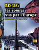 BD-US : Les comics vus par l'Europe (9782884748247-front-cover)