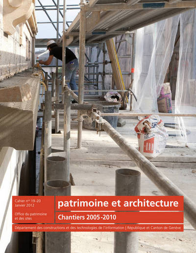 Patrimoine et architecture N19-20. Chantiers 2005-2010 (9782884742535-front-cover)