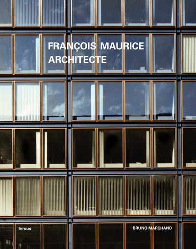 François Maurice, architecte (9782884741491-front-cover)