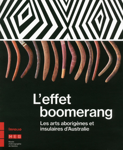 L'effet boomerang - Les arts aborigènes et insulaires d'Australie (9782884748322-front-cover)