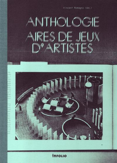 Anthologie Aires de jeux d'artistes (9782884741835-front-cover)