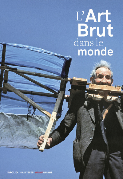 L'Art Brut dans le monde (9782884747301-front-cover)