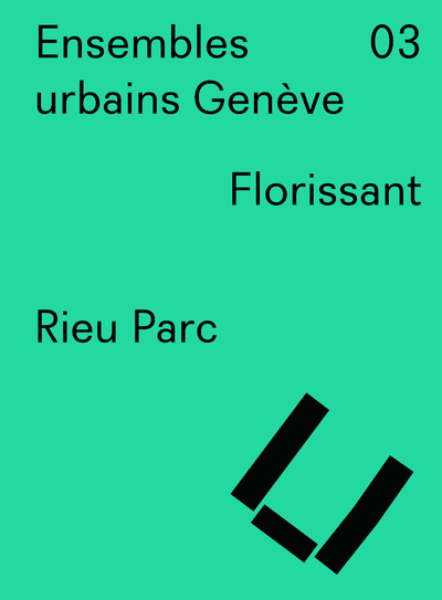 Ensembles urbains Genève 03 Rieu Parc (9782884743235-front-cover)
