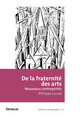 De la fraternité des arts (9782884747837-front-cover)