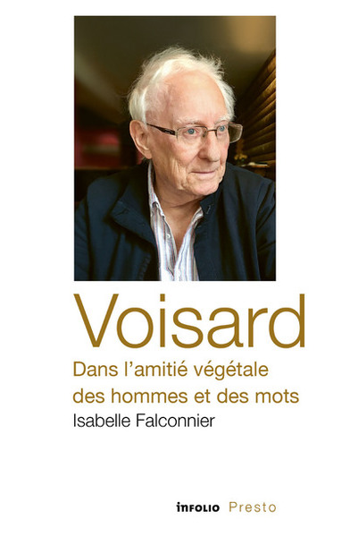 Voisard, dans l'amitié végétale des hommes et des mots (9782884744423-front-cover)