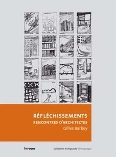 Réfléchissements d'architectes 1952-2005 (9782884745611-front-cover)