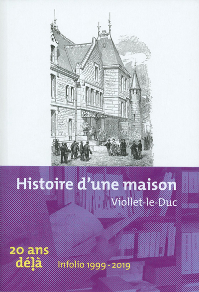 Histoire d'une maison (9782884747974-front-cover)