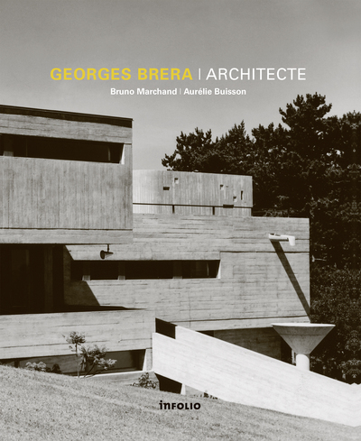 Georges Brera Architecte (9782884744775-front-cover)