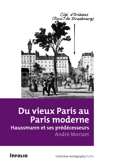 Du vieux Paris au Paris moderne. Haussmann et ses prédécesseurs (9782884747134-front-cover)