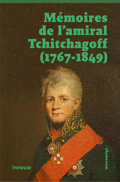 Mémoires de l'amiral Tchitchagov (1767-1849) (9782884748636-front-cover)