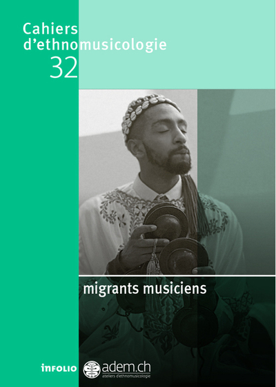 Cahiers d'ethnomusicologie - numéro 32 Migrants musiciens (9782884744843-front-cover)