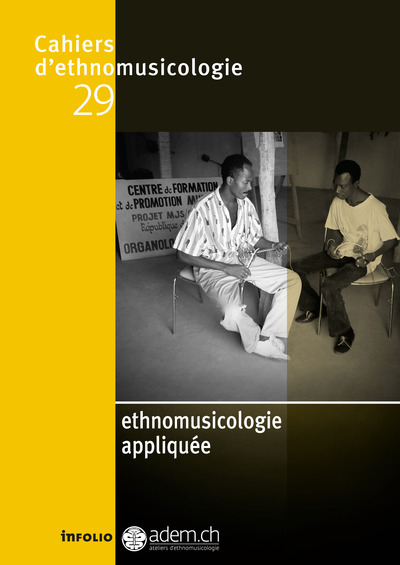 Cahiers d'ethnomusicologie N29 Ethnomusicologie appliquée (9782884743884-front-cover)
