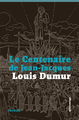 Le Centenaire de Jean-Jacques (9782884748568-front-cover)