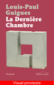 La Dernière chambre (9782884749527-front-cover)