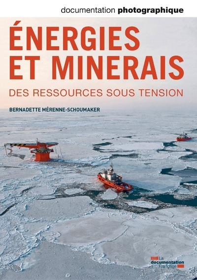 Energies et minerais - des ressources sous tension DP - numéro 8098 (3303331280989-front-cover)