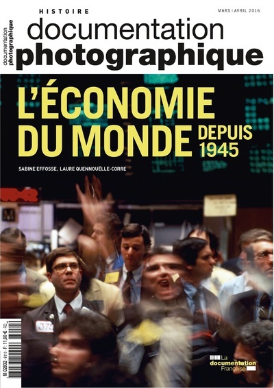 L'économie du monde depuis 1945 DP - numéro 8110 (3303331281108-front-cover)