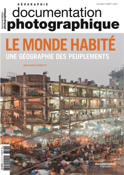 Le monde habité une géographie des peuplements - numéro 8118 (3303331281184-front-cover)