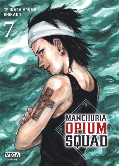 Manchuria Opium Squad - Tome 7 (9782379502460-front-cover)