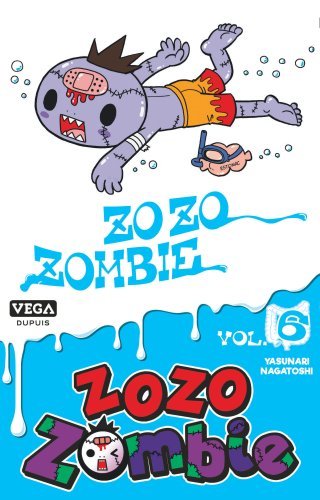 Zozo Zombie - Tome 6 (9782379501081-front-cover)