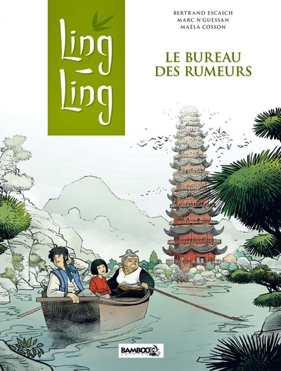 Ling Ling - tome 01, Le bureau des rumeurs (9782818908372-front-cover)