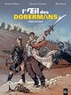 L'Oeil des dobermans - vol. 02/3, L'ombre des chiens (9782818923665-front-cover)