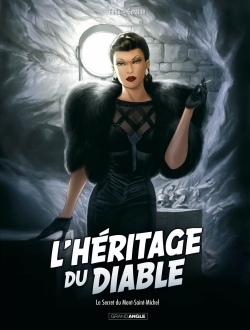 L'Héritage du diable - vol. 02/4, Le secret du Mont Saint-Michel (9782818935668-front-cover)