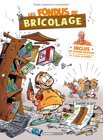 Les Fondus du bricolage - tome 01 (9782818933817-front-cover)