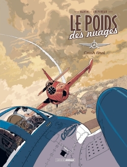 Le Poids des nuages - vol. 02/2, Final Crash (9782818936184-front-cover)