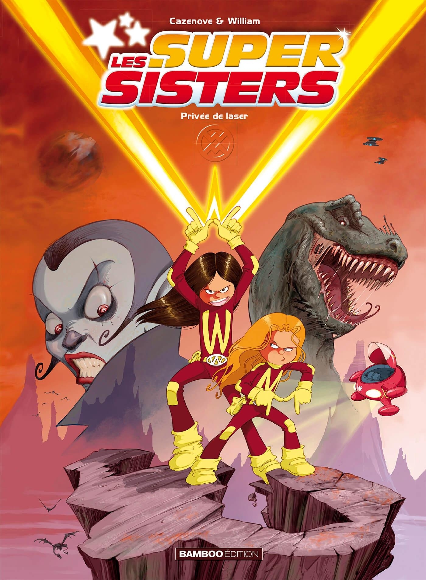 Les Sisters : Les Supersisters - tome 01, Privée de laser (9782818933848-front-cover)