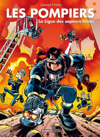 Les Pompiers - tome 08 - top humour 2022, La ligue des sapeurs-héros (9782818992531-front-cover)