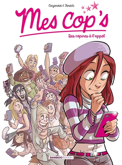 Mes cop's - tome 01, Des copines à l'appel (9782818924631-front-cover)