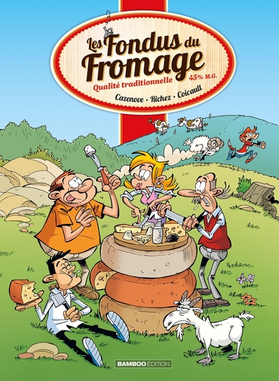 Les Fondus du fromage (9782818946954-front-cover)