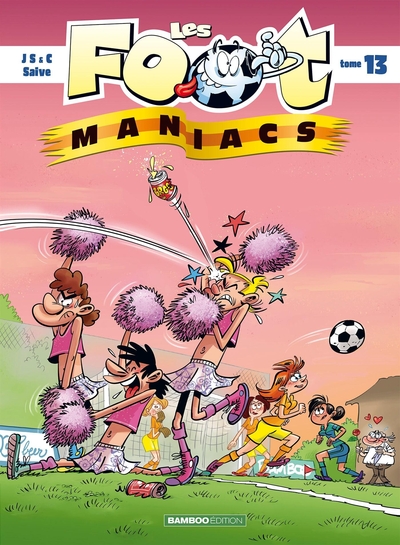 Les Footmaniacs - tome 13 (9782818933435-front-cover)