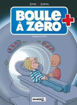 Boule à zéro - tome 04, Madame la mort (9782818932384-front-cover)