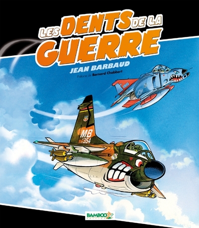 Les Dents de la guerre (9782818902363-front-cover)
