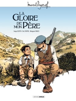 M. Pagnol en BD : La gloire de mon père - histoire complète (9782818934579-front-cover)